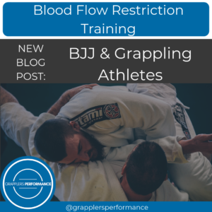Blood Flow Restriction BJJ